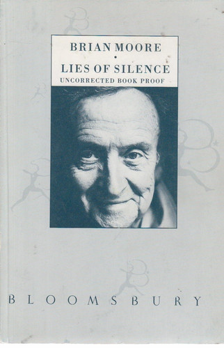 Brian moore lies silence - lies, of