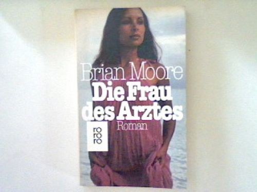 Die frau des arztes roman - :,